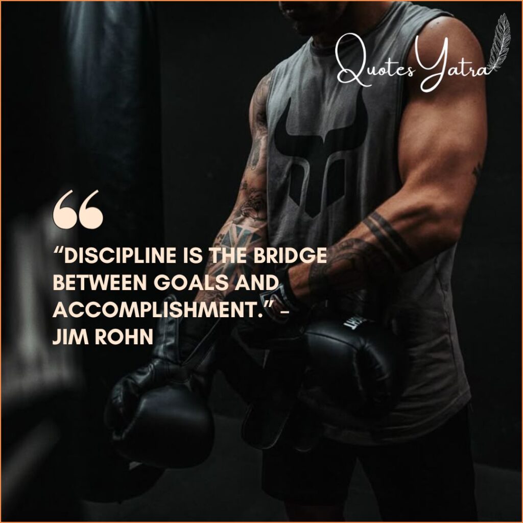 Hard Work and Discipline Quotes for Strong Character