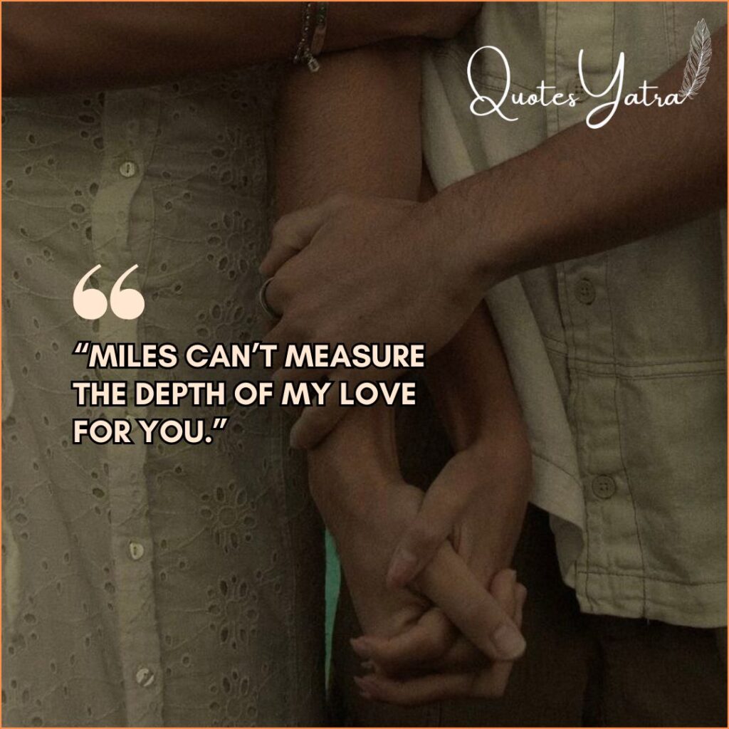 Long-Distance Love Quotes That Heal the Distance