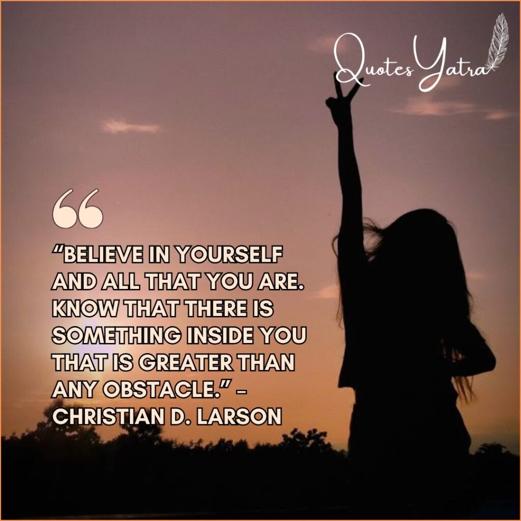 Believe in Yourself – Positive Mindset Quotes for Self-Confidence