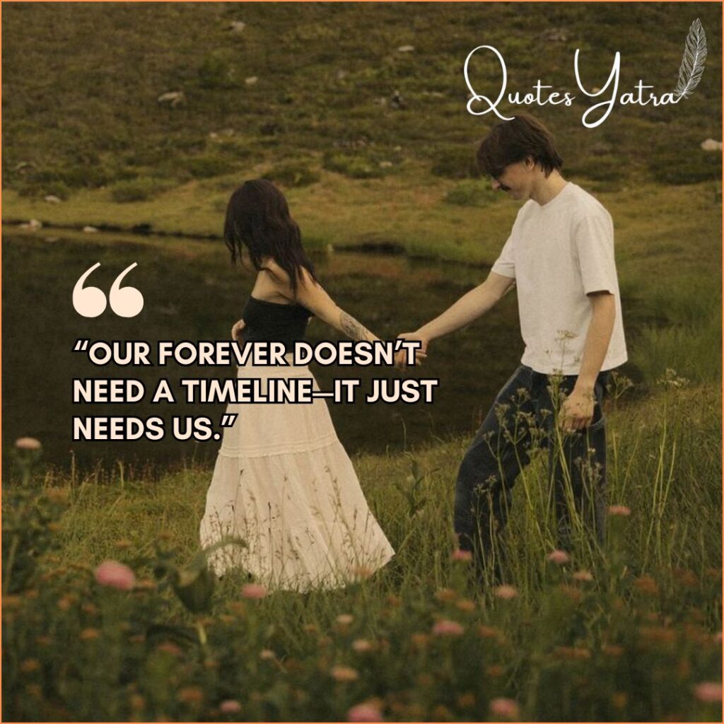 Couple Goals Quotes About Forever Love