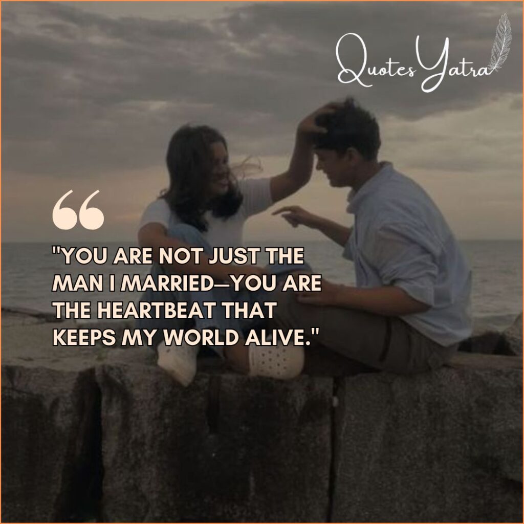 Deep Love Quotes for Husband