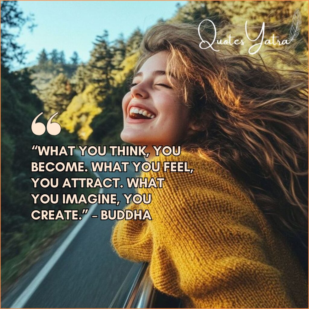 Law of Attraction and Positive Thinking Quotes to Manifest Good Things