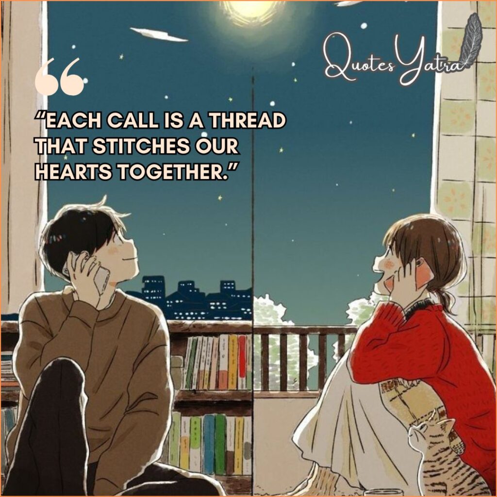 Letters and Late-Night Calls