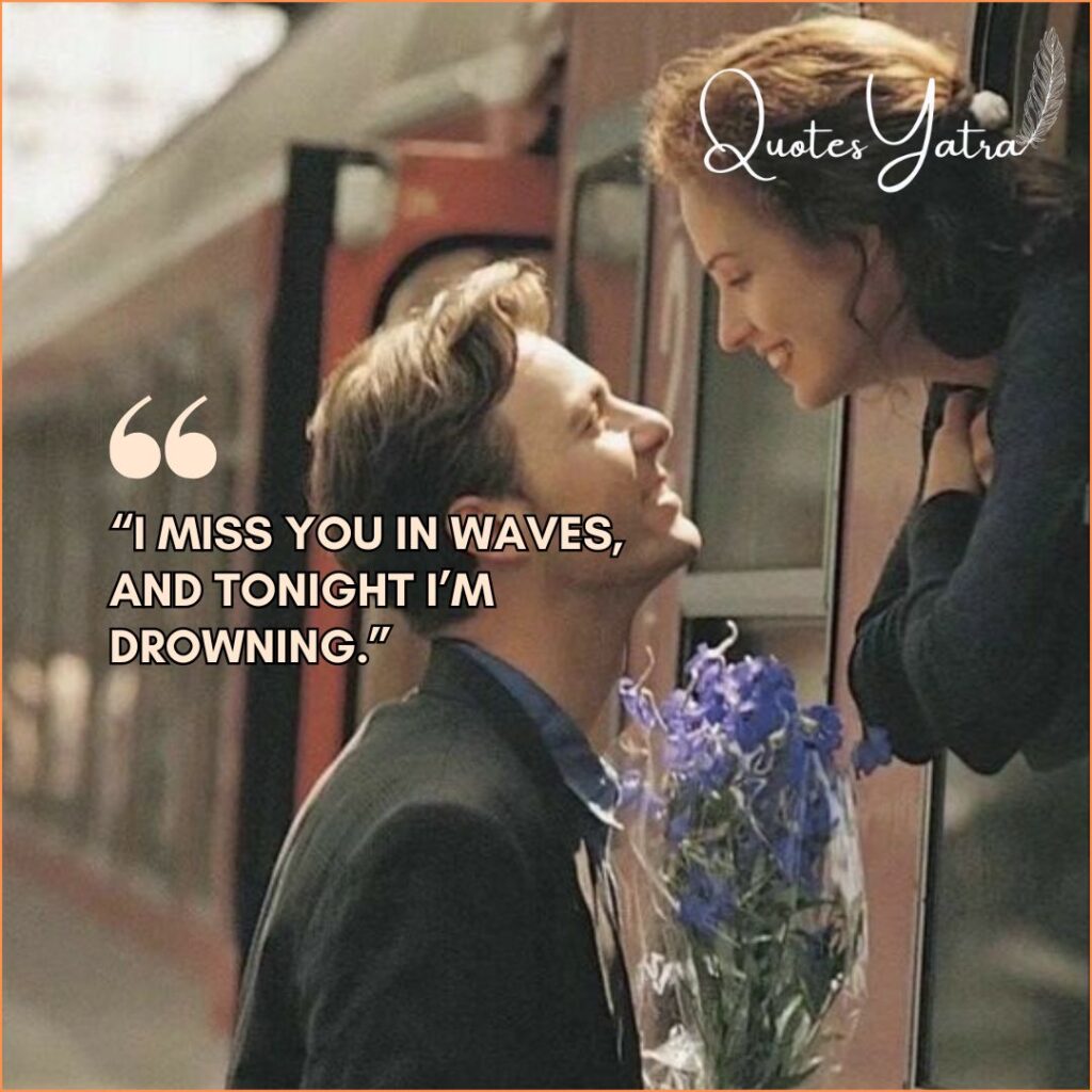 Missing You Quotes for Long Distance Relationships