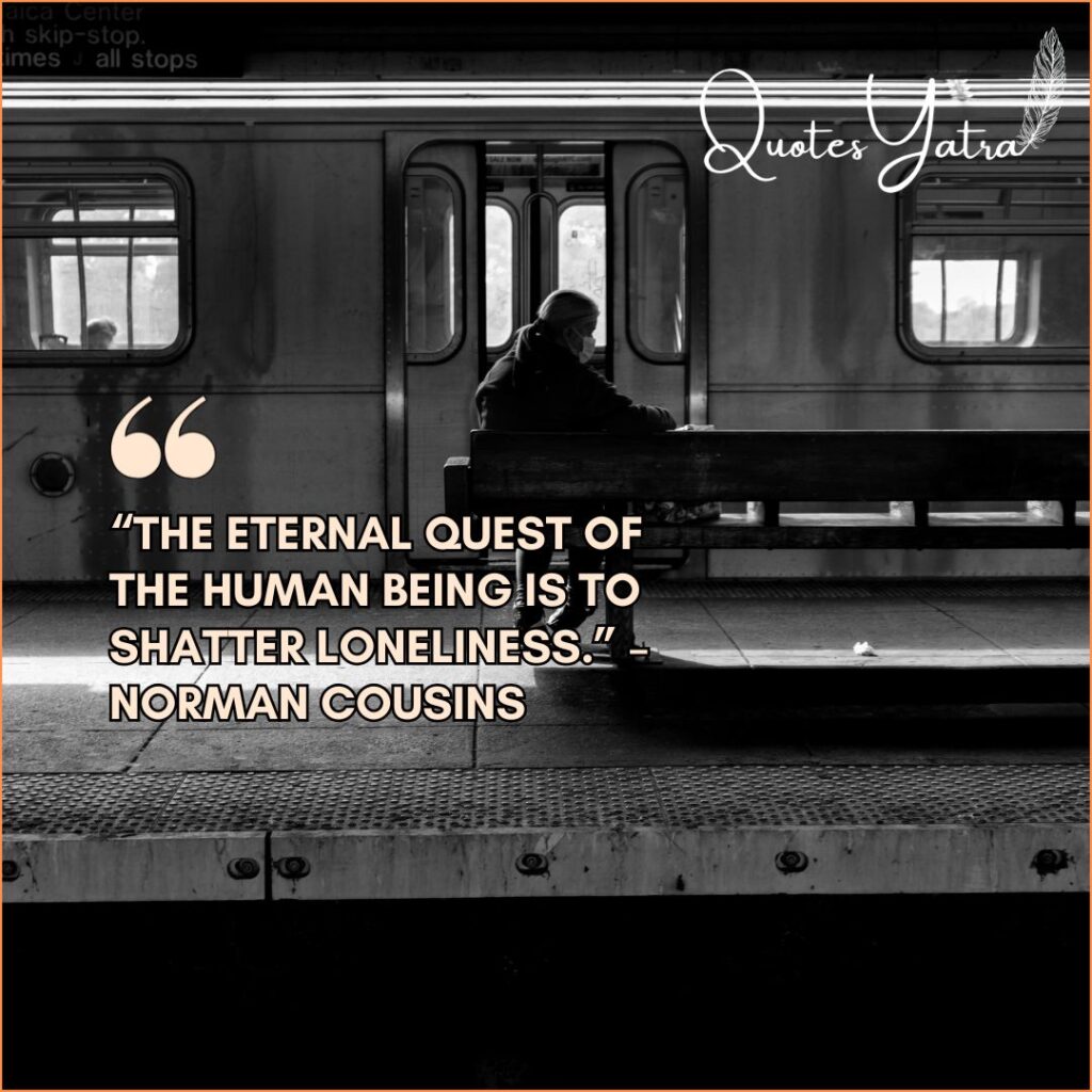 Sad Quotes About Loneliness and Emptiness