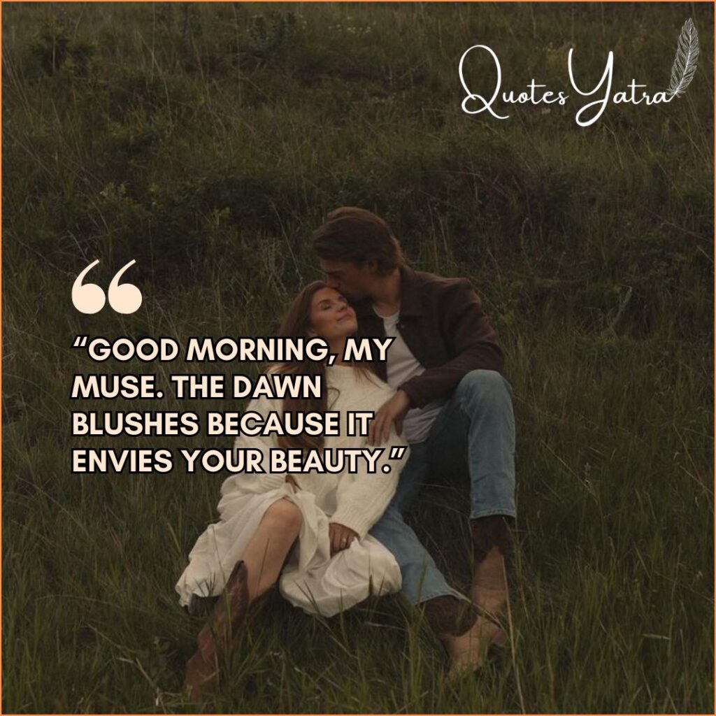 🌈 Poetic Good Morning Love Quotes